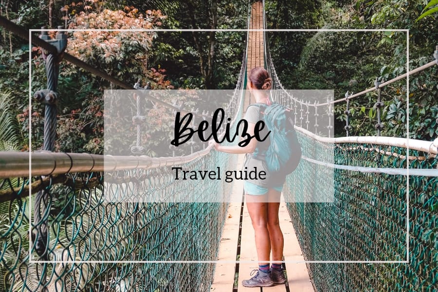 belize travel guide