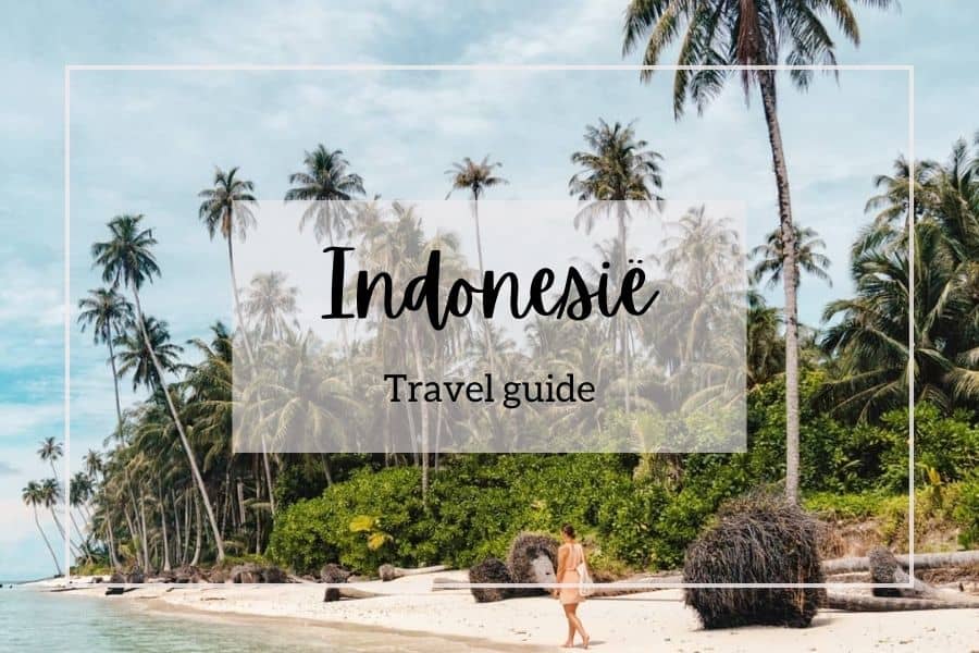 Indonesië travel guide
