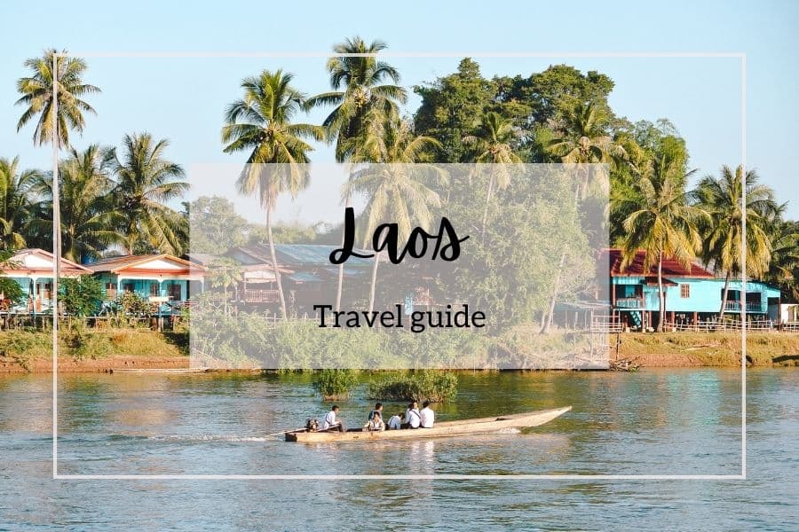 Laos travel guide