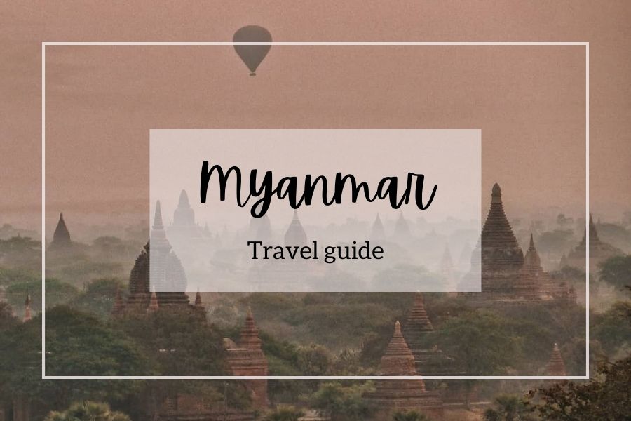 myanmar travel guide
